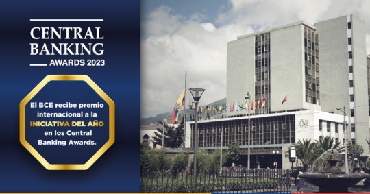 Este premio reconoce los recientes esfuerzos innovadores de la institución por su Programa de Comercialización de Oro / Foto: Cortesía BCE