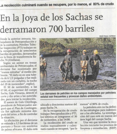 10-Dic-06. En la Joya de los Sachas se derramaron 700 barriles