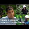10 años de la campaña ‘la mano sucia’ de Rafael Correa contra Chevron