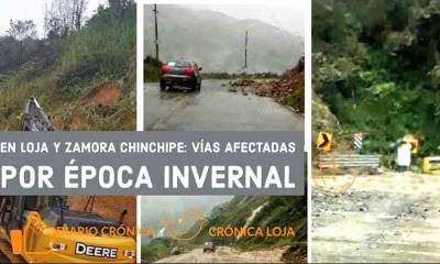 Vías de Loja y Zamora Chinchipe afectadas por época invernal. Foto: Crónica
